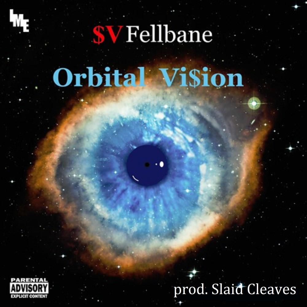 Orbital Vi$ion (feat. Fellbane) (Shinra Visionzzz) (Explicit)