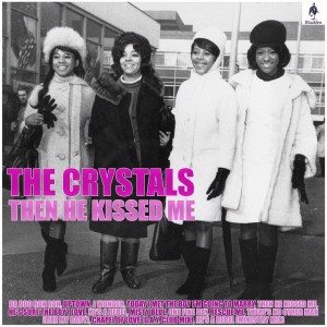 收听The Crystals的Then He Kissed Me歌词歌曲