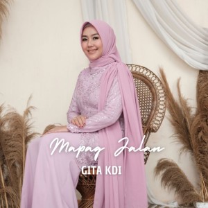 Dengarkan Mapag Jalan lagu dari Gita KDI dengan lirik