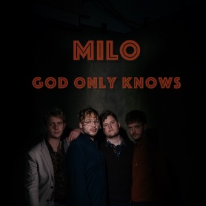 收聽Milo的God Only Knows歌詞歌曲