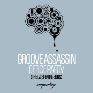 Groove Assassin & Kenny Bobien的專輯Office Party (The DJ Spen Re-Edits)