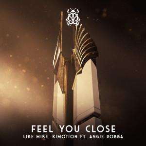 อัลบัม Feel You Close ศิลปิน Like Mike