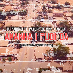 อัลบัม Amanha I Pudi Da ศิลปิน DJ Pausas