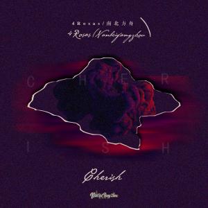 Dengarkan Cherish lagu dari 4Rosas dengan lirik