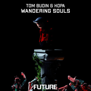 收听Tom Budin的Wandering Souls歌词歌曲