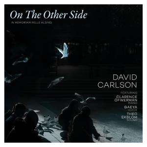 收聽David Carlson的On the other side (feat. Clarence Öfwerman)歌詞歌曲