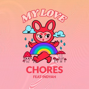 Album My Love from Chores