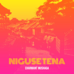 Listen to Niguse Tena song with lyrics from Charmant Mushaga