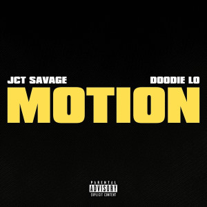 Album Motion (Explicit) from JctSavage