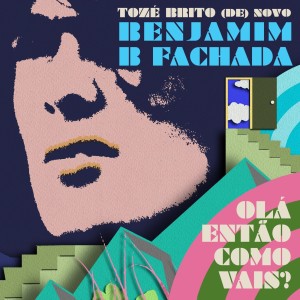 Tozé Brito (de) novo的專輯Olá, Então Como Vais?