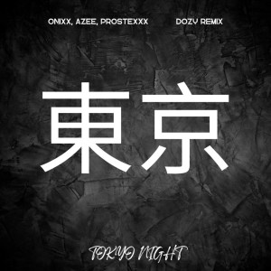Listen to Tokyo Night song with lyrics from ON1XX