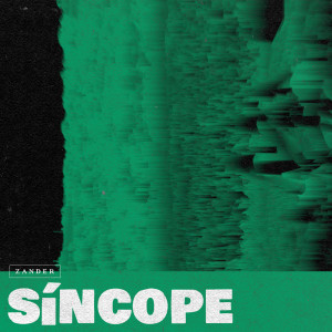 ดาวน์โหลดและฟังเพลง Síncope พร้อมเนื้อเพลงจาก Zander