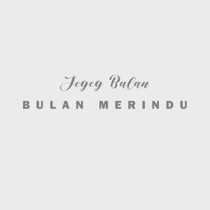 Album Bulan Merindu from Jegeg Bulan