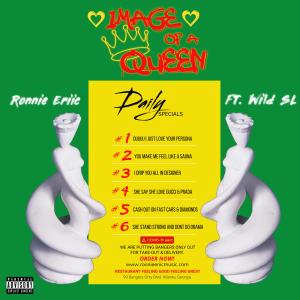 Ronnie Eriic的專輯Image Of A Queen (feat. Wild SL) (Explicit)