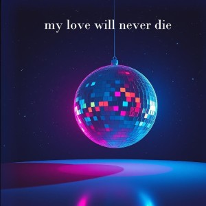 Album my love will never die from Iga
