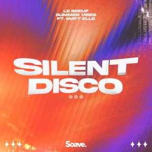 Album Silent Disco from Le Boeuf