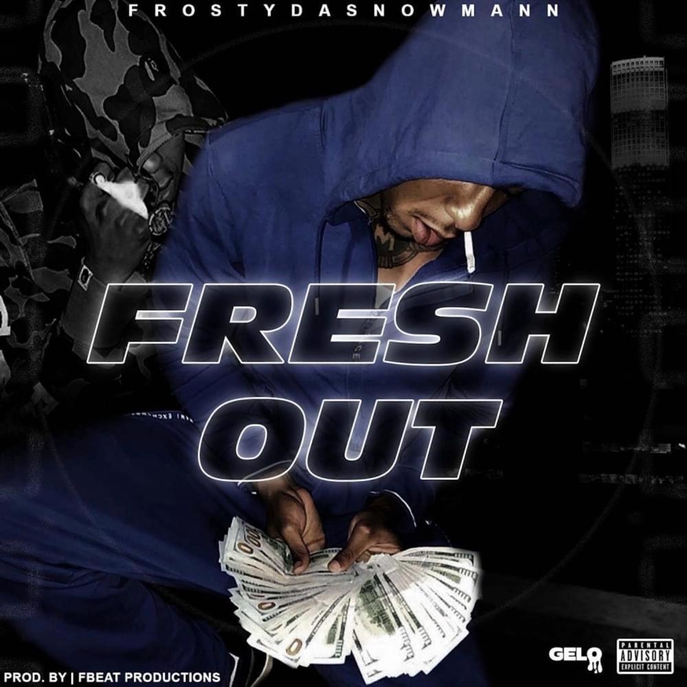 Fresh Out (Explicit)