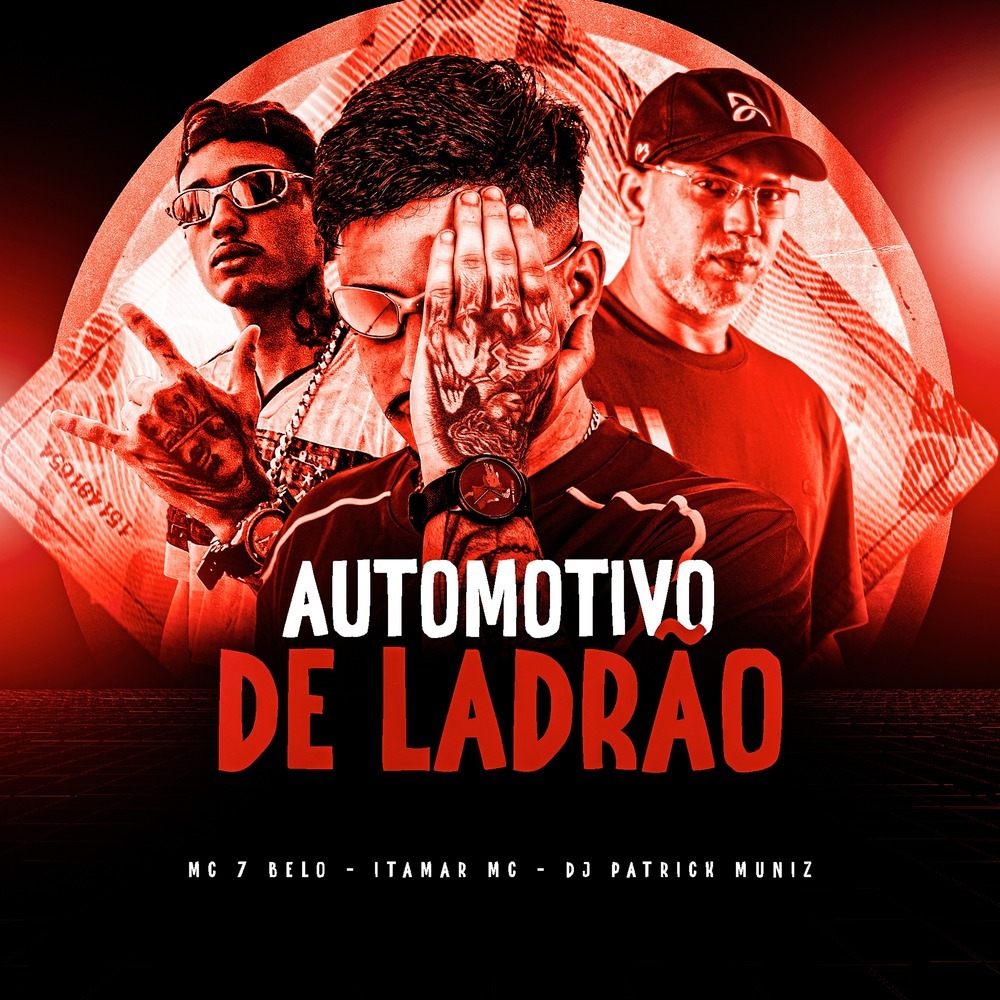 AUTOMOTIVO DE LADRÃO (Explicit)
