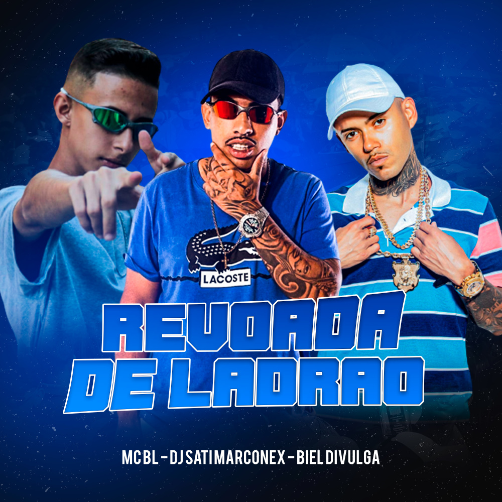Revoada de Ladrão (Explicit)
