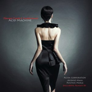 Florian Tyack的专辑Acid Machine EP
