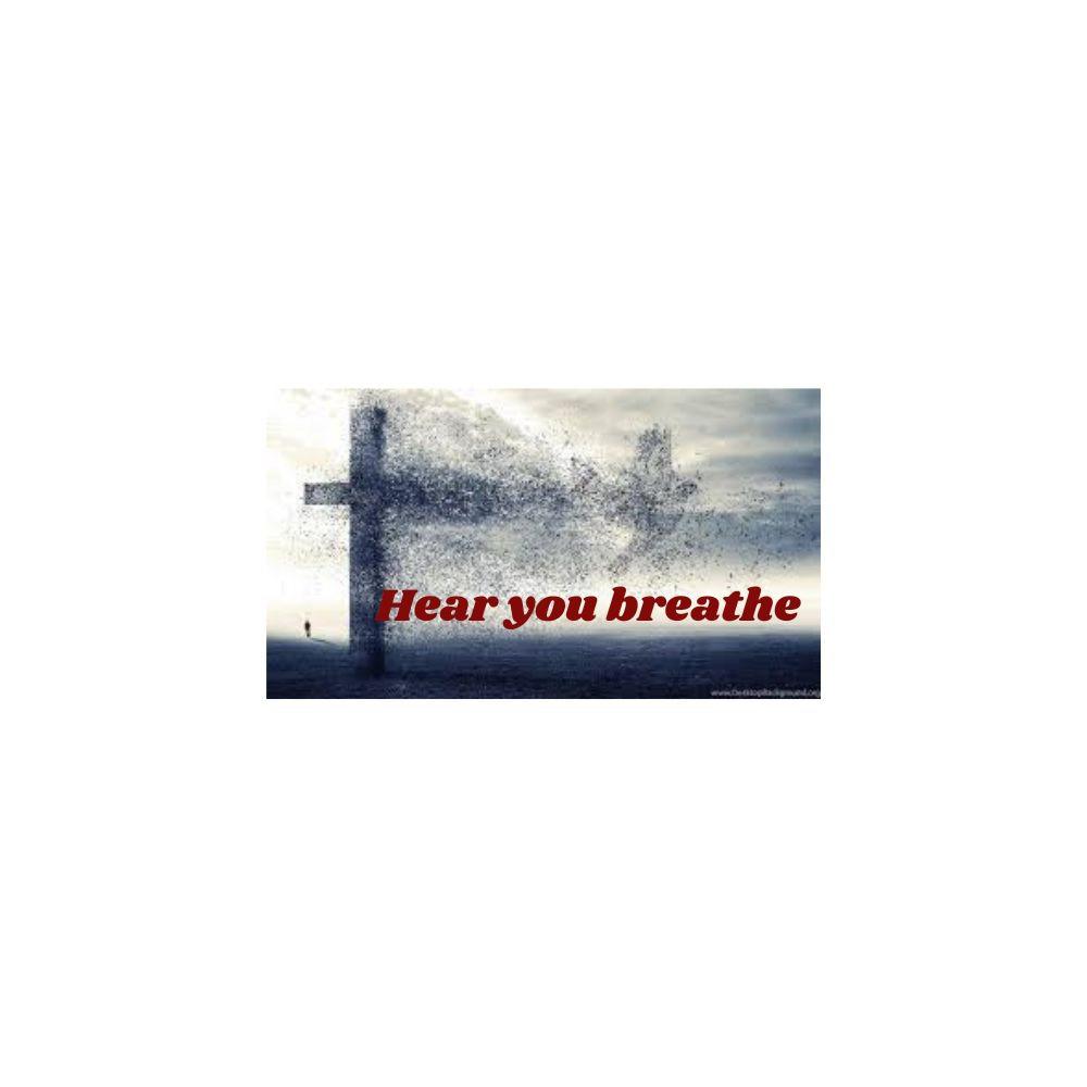Hear you breathe (feat. Eric Cohen, ChosenBroken & DjTuNez76)