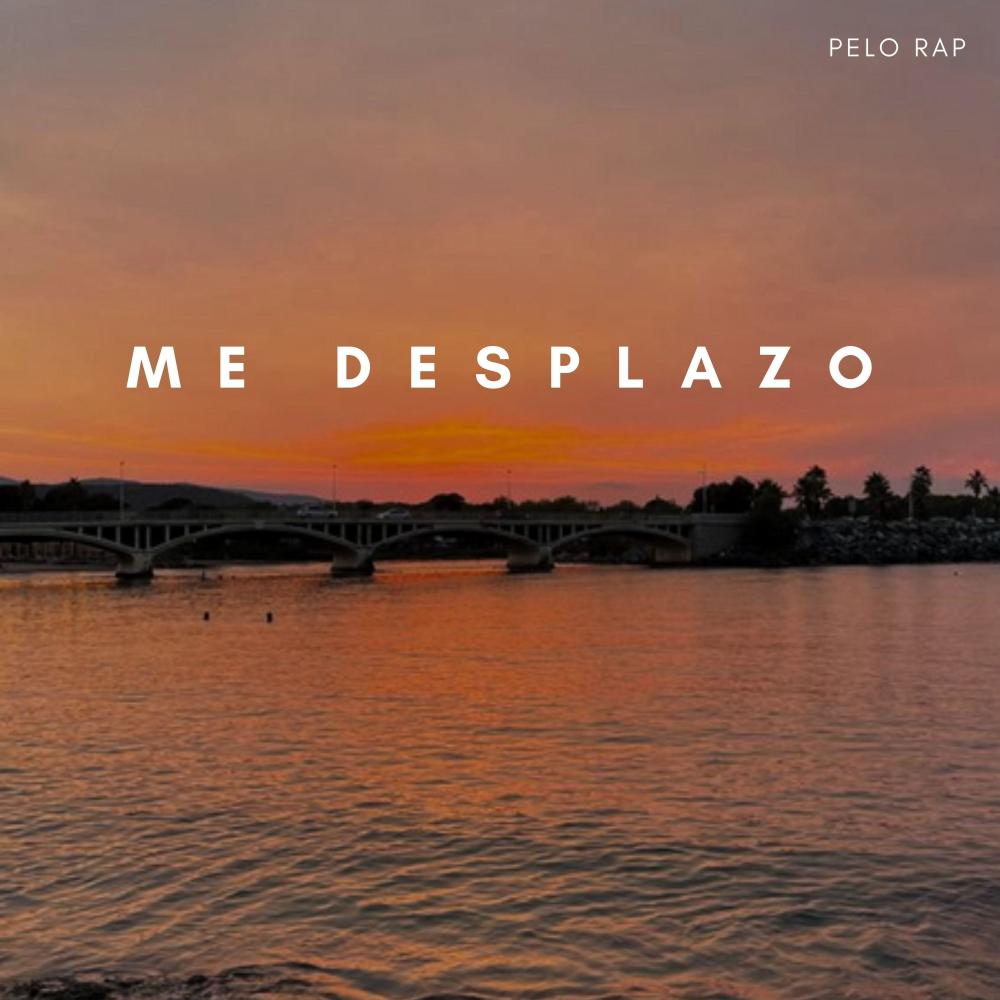 Me desplazo (Explicit)