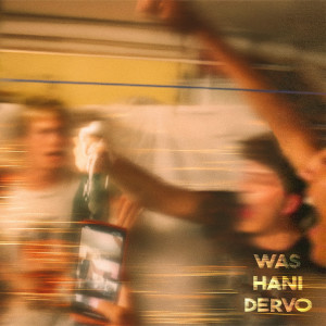 Album Was Hani Dervo? from TOUTACIER