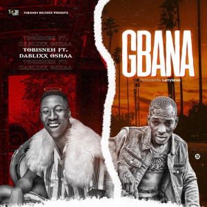 Album Gbana from TobiSneh
