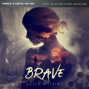 收聽Susie Wilkins的Brave歌詞歌曲
