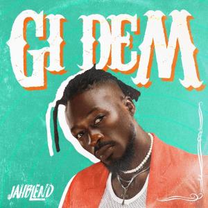 Jahblend的專輯Gi Dem