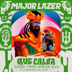 Listen to Que Calor (with J Balvin & El Alfa) (Good Times Ahead Remix) song with lyrics from Major Lazer