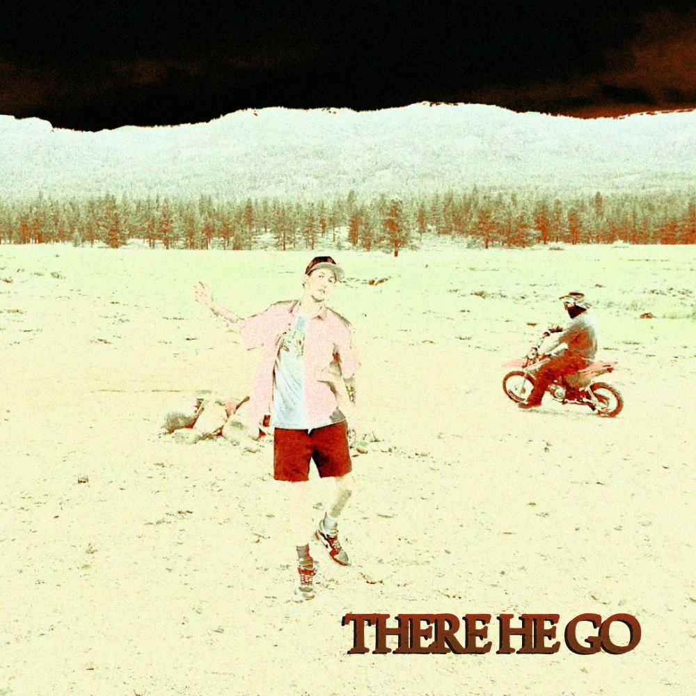 There He Go (Explicit)