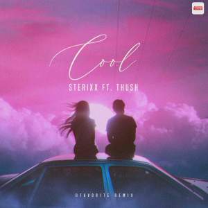 Listen to Cool song with lyrics from Thush Favorite