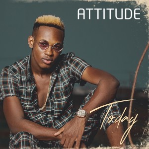 Attitude的专辑Today