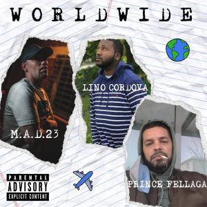 Listen to Worldwide song with lyrics from M.A.D.23