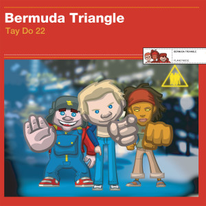 ดาวน์โหลดและฟังเพลง Tay Tool 1 พร้อมเนื้อเพลงจาก Bermuda Triangle
