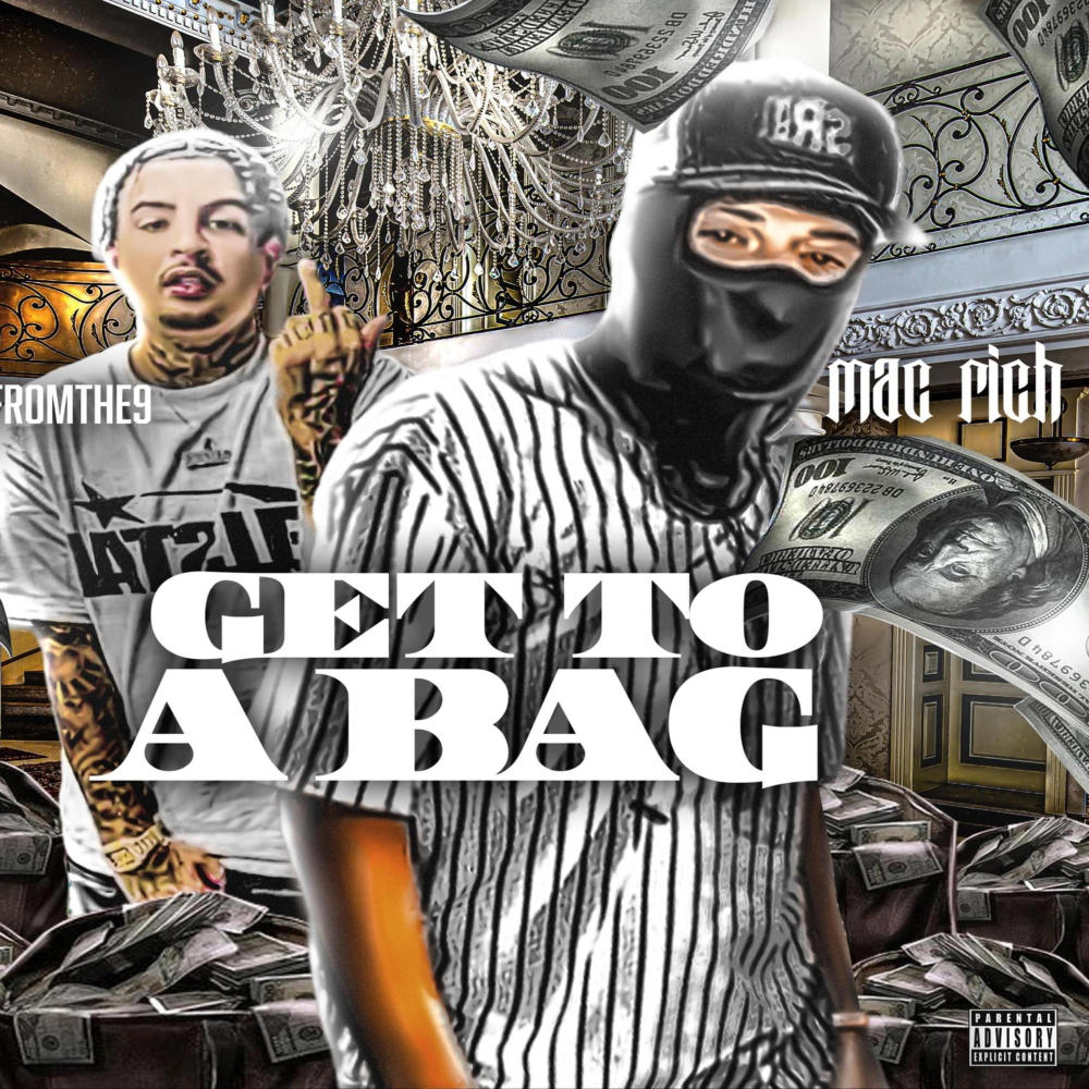 Get To A Bag (feat. SkinnyFromThe9) (Explicit)