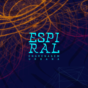 Album Espiral from Engrenagem Urbana