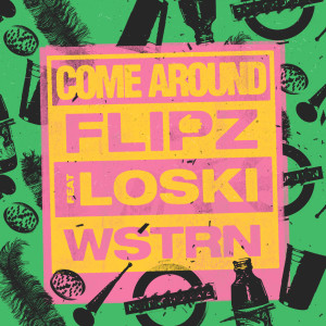 收聽Flipz的Come Around (Explicit)歌詞歌曲