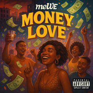 Album MONEY LOVE (Explicit) from 