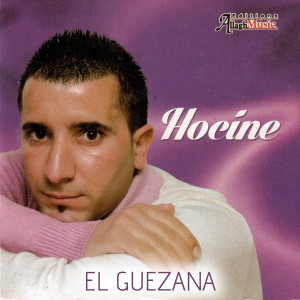 Album El Guezana from Hocine