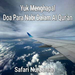 Listen to Doa Nabi Sulaiman - QS An Naml 19 song with lyrics from Safari Nurzaman