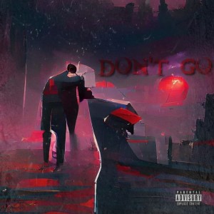 Johnny Mozzo的專輯I DONT WANT YOU TO GO (feat. Hayden Hennessey & MC Vibe) (Explicit)