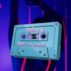 Baby G的專輯Spin my head