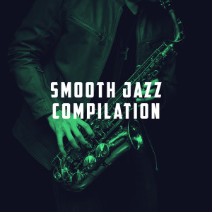 อัลบัม Smooth Jazz Compilation ศิลปิน Dinner Jazz