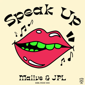 Malive的專輯Speak Up