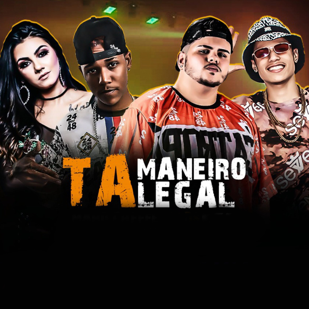 Ta Maneiro, Ta Legal