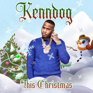 收聽Kenndog的This Christmas (Explicit)歌詞歌曲