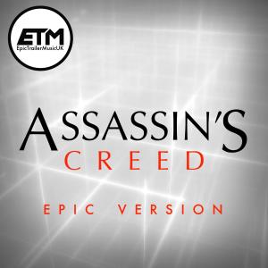 Assassin's Creed Theme EPIC Version
