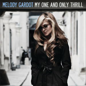 Melody Gardot的專輯My One And Only Thrill